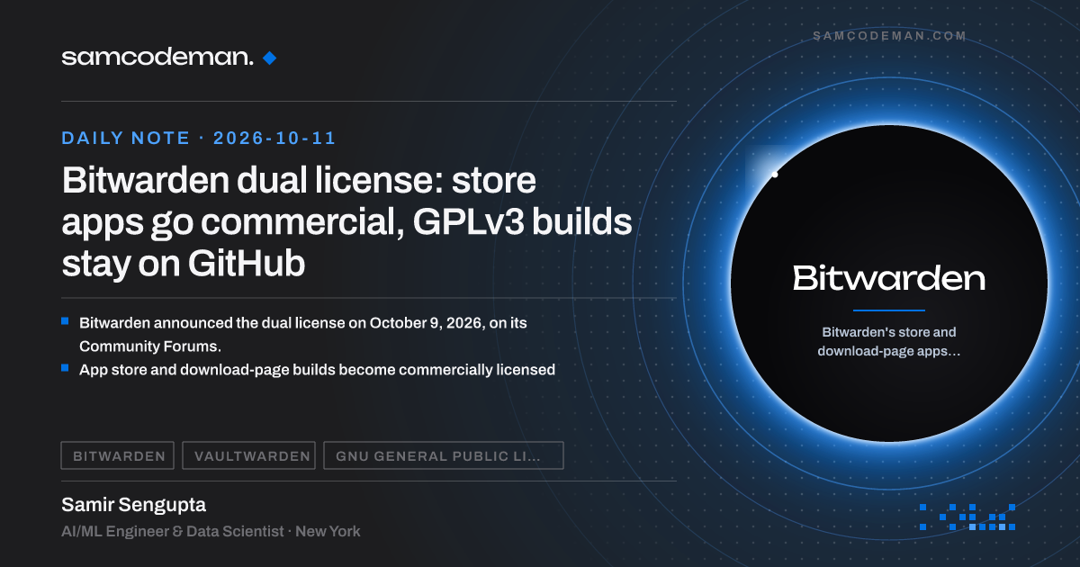 Bitwarden splits into commercial store builds and a GPLv3 GitHub build, with self-hosters and CI teams weighing impact
